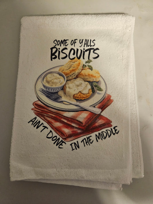 Some of Y'all's Biscuits Tea Towel